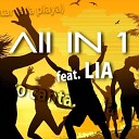 All in 1 feat Lia - Quero cantar a la playa Radio Edit