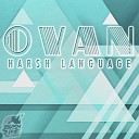 Ovan - Harsh Language Original Mix