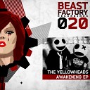 The YellowHeads - Awakening Original Mix