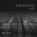 Tolga Baklacioglu - Enchanting Psycho Ground Loop Remix