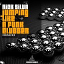 Rick Silva - Jumping Like A Funk Clubber Original Mix