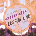 Curiosity - Lesson One Original Mix