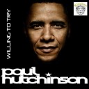 Paul Hutchinson - Willing To Try Original Mix