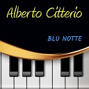 Alberto Citterio - Fuoco vivo Live fire