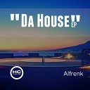 Alfrenk - Da House Original Mix