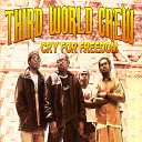 Third World Crew - Kneeling and Praying