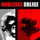 Noblesse Oblige - When I Was Young