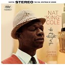 Nat King Cole - My Heart Tells Me Should I Believe My Heart