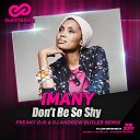 Imany - Don t Be So Shy Freaky DJs DJ Andrew Butler…