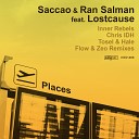 Saccao Ran Salman feat Lostcause - Places Tosel Hale Remix