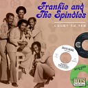 Frankie The Spindles - Have You Seen Her