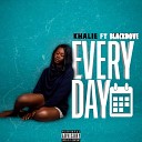 Khalie feat BlackDove - Every Day