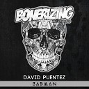 David Puentez - Badman Original Mix