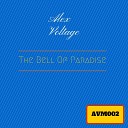 Alex Voltage - The Bell Of Paradise Original Mix