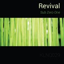 Sub Zero One - Chant Original Mix