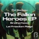 Pat Bedeau - Let Freedom Reign Original Mix