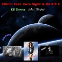 Eddim ft Euro Night - ED Devote DJ SHABAYOFF RMX