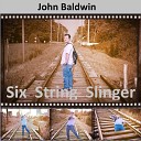 John Baldwin - Walk Away