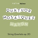 Quatuor Mosa ques - String Quartets Op 20 No 4 in D Major Hob III 34 III Menuetto Allegretto alla zingarese…