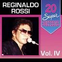 Reginaldo Rossi - Vi Voc Com um Namorado