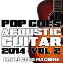 Unplugged Machine - Take Me to Church Acoustic Guitar Version