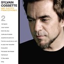 Sylvain Cossette - Et pourtant