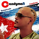 Candyman feat Yoanis Star - Cogelo Con Calma