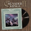 Paradox Interactive - Kingdom of Jerusalem (From Orchestral House Lords Soundtrack) (Electro Orchestral Mix)