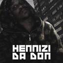Hennizi Da Don - So Hot Ghetto Sweety