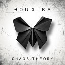 Boudika - The Chaos Theory