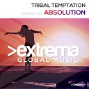 Tribal Temptation - Absolution Radio Edit