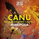 CANU Nu Alejandro Castelli - Mariposa Edit