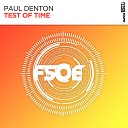 Paul Denton - Test Of Time Extended Mix