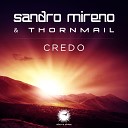 Sandro Mireno, Thornmail - Credo (Intro Edit)