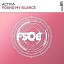 Activa - Found My Silence Extended Mix