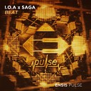 I.O.A, SAGA - The Beat (Original Mix)