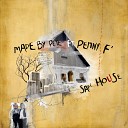 Made By Pete feat Penny F - Safe House Dave DK Remix