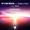 Maratone XiJaro Pitch feat Aylin - Euphoria Dub Mix