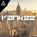 Yankee - To Be Place Original Mix
