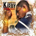 Kirby Tha Hottest - The Way I Do