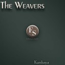 The Weavers - Sinner Man Original Mix