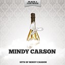 Mindy Carson - Don T Cry Cry Baby Original Mix