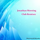 Jonathan Morning - Keep On Dreaming Remix