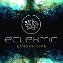 Eclektic - Land of Hope