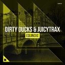 Dirty Ducks JuicyTrax - Equinoxe Extended Mix