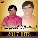 Gurpreet Dhaliwal - Raste Raste Chaal Mhari Gori
