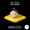 Cool Project - Never Back Down (Original Mix)