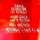 Carlo Gesualdo No l Akchot - Madrigali Sesto Libro for Five Voices VI 1 Se la mia morte…