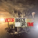Victor Breeze - Love House Original Mix