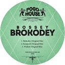 Bossey - Wicked Original Mix